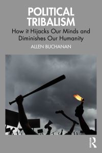 Book Cover for Political Tribalism by Allen E Buchanan