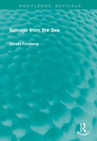 Book Cover for Salvage from the Sea by Gerald Forsberg