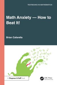 Book Cover for Math Anxiety by Brian V Cafarella