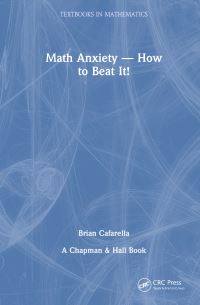 Book Cover for Math Anxiety by Brian V. Cafarella