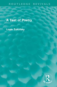 Book Cover for A Test of Poetry by Louis Zukofsky
