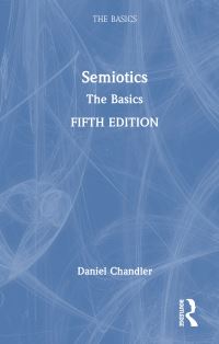 Book Cover for Semiotics by Daniel Chandler
