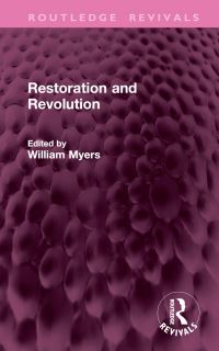 Book Cover for Restoration and Revolution by William Myers