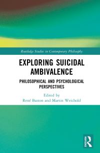Book Cover for Exploring Suicidal Ambivalence by René Baston, Martin Weichold