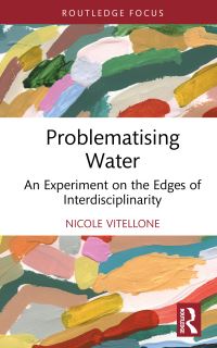 Book Cover for Problematising Water by Nicole Vitellone