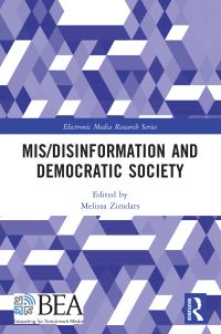 Book Cover for Mis/disinformation and Democratic Society by Melissa Zimdars