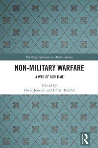 Book Cover for Non-Military Warfare by Oscar Jonsson, Ilmari Käihkö