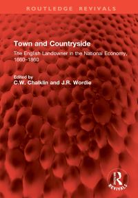 Book Cover for Town and Countryside by C W Chalklin, J R Wordie