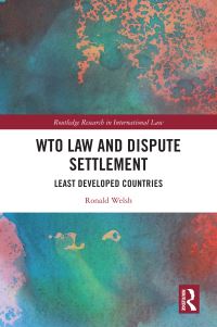 Book Cover for WTO Law and Dispute Settlement by Ronald Welsh
