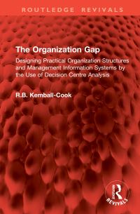 Book Cover for The Organization Gap by R B KemballCook