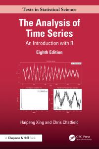 Book Cover for The Analysis of Time Series by Haipeng Xing, Christopher Chatfield