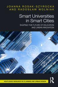 Book Cover for Smart Universities in Smart Cities by Joanna RosakSzyrocka, Radoslaw Wolniak