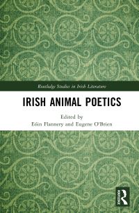 Book Cover for Irish Animal Poetics by Eóin Flannery, Eugene OBrien