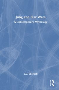Book Cover for Jung and Star Wars by Steve Gronert Ellerhoff