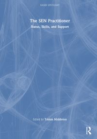 Book Cover for The SEN Practitioner by Tristan Middleton
