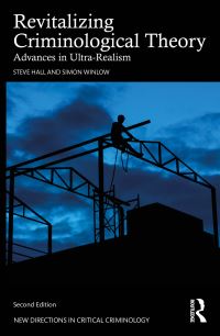 Book Cover for Revitalizing Criminological Theory by Steve Hall, Simon Winlow