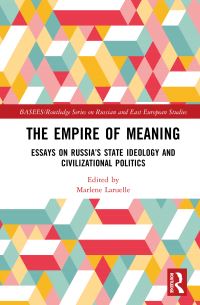 Book Cover for The Empire of Meaning by Marlene Laruelle