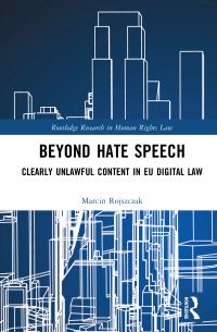 Book Cover for Beyond Hate Speech by Marcin Rojszczak