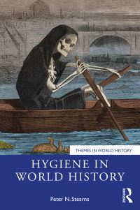 Book Cover for Hygiene in World History by Peter N Stearns