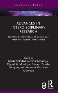 Book Cover for Advances in Interdisciplinary Research by María Soledad Ramírez Montoya, Miguel Ángel MontoyaBayardo, Genaro ZavalaEnríquez, Antonio MartínezArboleda