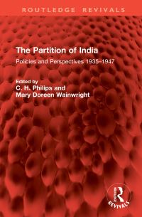 Book Cover for The Partition of India by C H Philips, Mary Doreen Wainwright