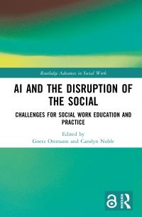 Book Cover for AI and the Disruption of the Social by Goetz Frank Ottmann, Carolyn Noble