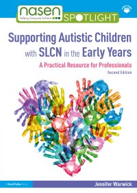 Book Cover for Supporting Autistic Children With SLCN in the Early Years by Jennifer Warwick