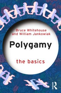 Book Cover for Polygamy by Bruce Whitehouse, William Jankowiak