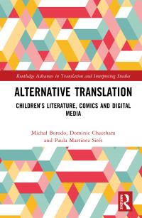 Book Cover for Alternative Translation by Michal Borodo, Dominic Cheetham, Paula Martínez Sirés