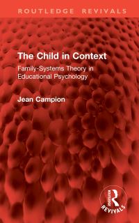 Book Cover for The Child in Context by Jean Campion