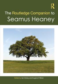 Book Cover for The Routledge Companion to Seamus Heaney by Ian Hickey, Eugene OBrien