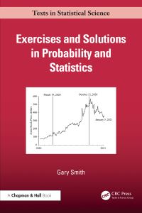 Book Cover for Exercises and Solutions in Probability and Statistics by Gary Smith