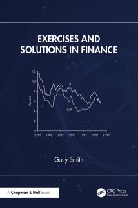 Book Cover for Exercises and Solutions in Finance by Gary Smith
