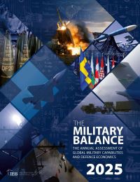 Book Cover for The Military Balance 2025 by The International Institute for Strategic Studies IISS