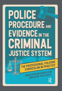 Book Cover for Police Procedure and Evidence in the Criminal Justice System by Barrie Archer, George Ellison