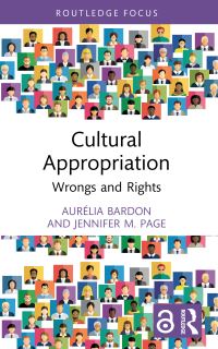 Book Cover for Cultural Appropriation by Aurélia Bardon, Jennifer M Page