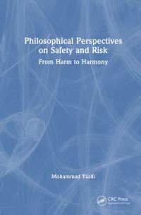 Book Cover for Philosophical Perspectives on Safety and Risk by Mohammad Yazdi