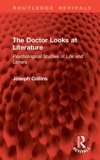 Book Cover for The Doctor Looks at Literature by Joseph Collins