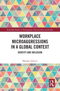 Book Cover for Workplace Microaggressions in a Global Context by Masaba Adneen