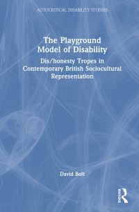 Book Cover for The Playground Model of Disability by David Bolt