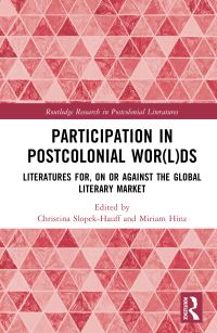Book Cover for Participation in Postcolonial Wor(l)ds by Christina SlopekHauff, Miriam Hinz