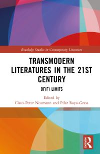 Book Cover for Transmodern Literatures in the 21st Century by ClausPeter Neumann, Pilar RoyoGrasa
