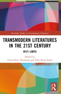 Book Cover for Transmodern Literatures in the 21st Century by ClausPeter Neumann, Pilar RoyoGrasa