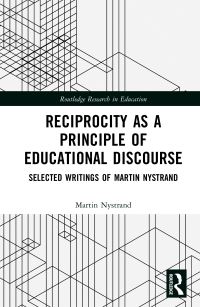 Book Cover for Reciprocity as a Principle of Educational Discourse by Martin Nystrand