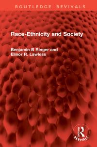 Book Cover for Race-Ethnicity and Society by Benjamin B Ringer, Elinor R Lawless