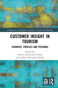 Book Cover for Customer Insight in Tourism by Adrian Przemyslaw LubowieckiVikuk, Izabela MichalskaDudek