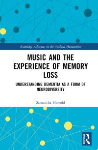 Book Cover for Music and the Experience of Memory Loss by Samantha Harrold