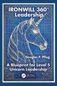 Book Cover for Ironwill 360+ Leadership by Douglas P Pflug