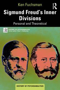 Book Cover for Sigmund Freud's Inner Divisions by Ken Fuchsman