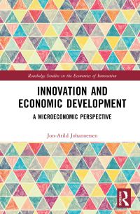 Book Cover for Innovation and Economic Development by JonArild Johannessen
